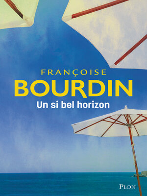cover image of Un si bel horizon